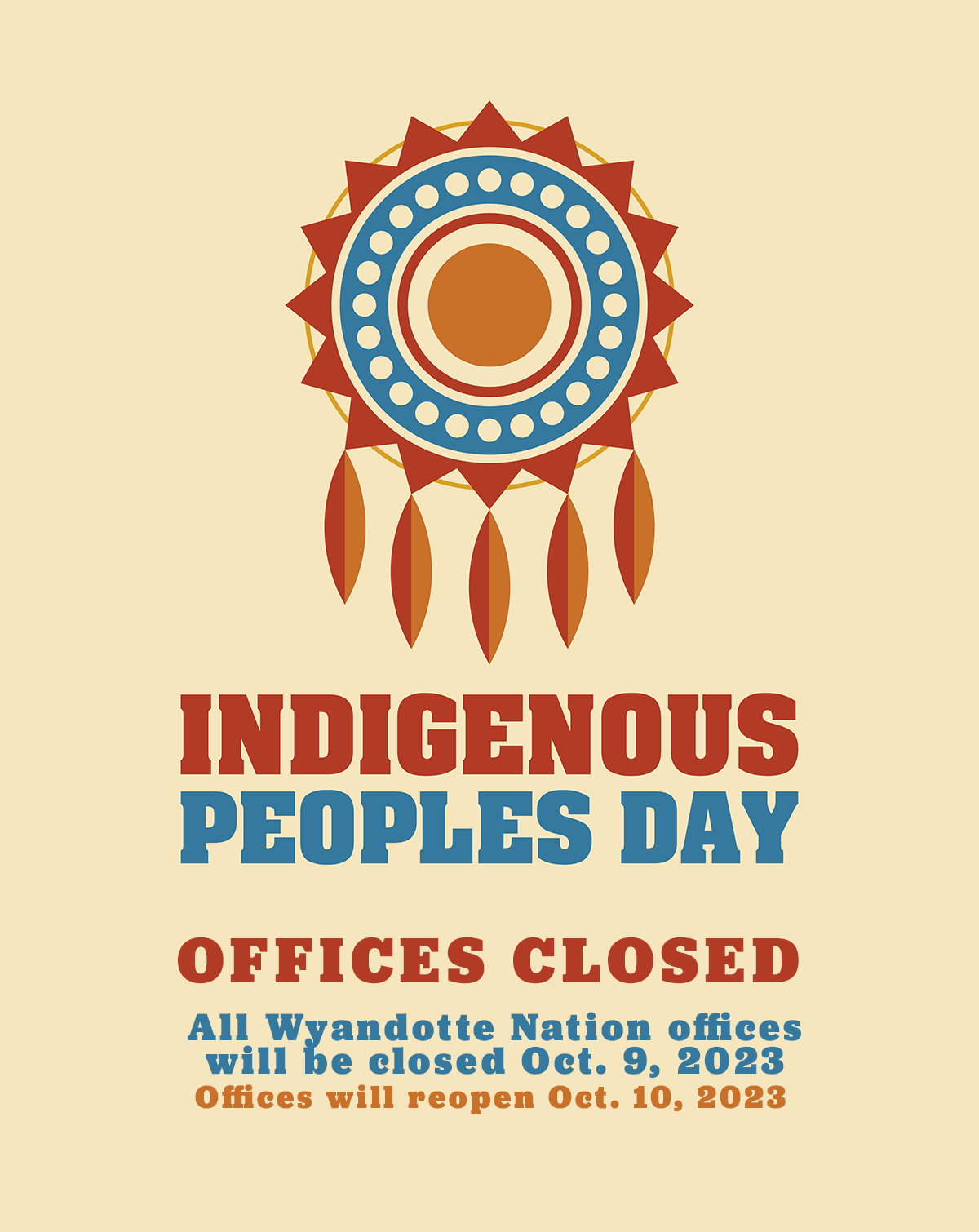 OFFICES CLOSED Indigenous Peoples Day Wyandotte Nation   IndigenousPeoplesDay 